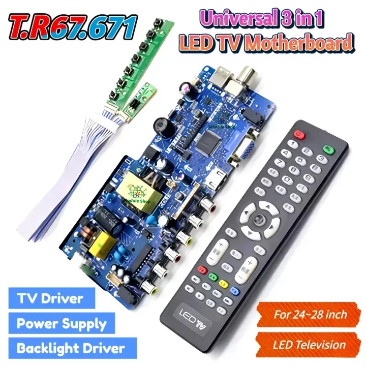 T.R67.671 Universal 3 in 1 LED TV Motherboard Built in Power Board & LED Backlight Driver For 24 inch to 28 inch LED TV Similar Replaced TP.V56.PA671 PA675