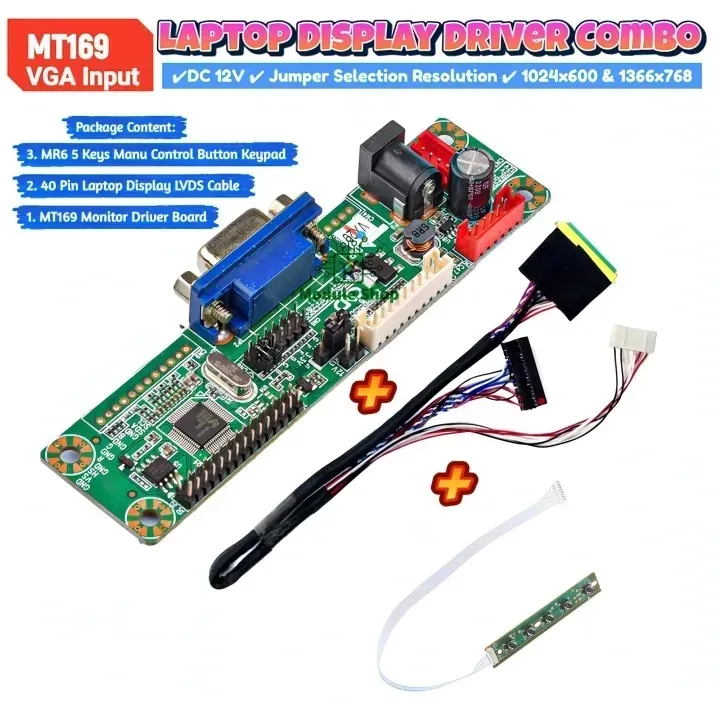 Laptop Display Monitor Combo Pack MT169 1ch 6bit 40 Pin 25mm LVDS 5 Key Manu Button Keypad Supply 12V 5A Support VGA Input 40 Pin LVDs 1366x768 & 1024x600 Resolution